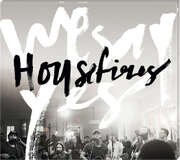 Housefires - We Say Yes We Say Yes
