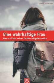 Byron Forrest Yawn - Robin Yawn - Christina Schäfer - Eine wahrhaftige Frau Eine wahrhaftige Frau