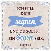 Metallschild - Ich will dich segnen Metallschild - Ich will dich segnen