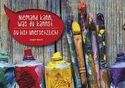 Jürgen Werth - Postkarten "Niemand kann, was du kannst" 12er-Serie Postkarten "Niemand kann, was du kannst" 12er-Serie