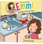 Bärbel Löffel-Schröder - Emmi: Emmi will helfen Emmi: Emmi will helfen
