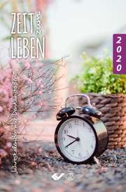 Zeit zum Leben 2020 Zeit zum Leben 2020