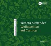 Tamera Alexander - Rainer Böhm - Weihnachten auf Carnton - Hörbuch MP3 Weihnachten auf Carnton - Hörbuch MP3
