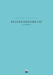 Tobias Kenntner - Christoph Schneider - Beziehungsweise Beziehungsweise