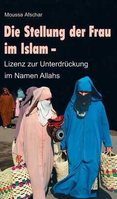 Die Stellung der Frau im Islam