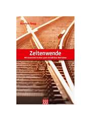 Alistair Begg - Wilhelm Schneider - Zeitenwende Zeitenwende