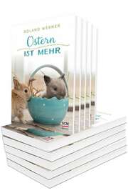 Roland Werner - Verteilpaket "Ostern ist mehr" Verteilpaket "Ostern ist mehr"