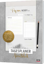 Pray more. Worry less - Tagesplaner Abreißblock Pray more. Worry less - Tagesplaner Abreißblock