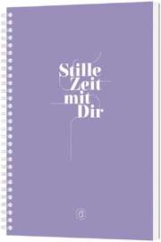 Stille Zeit mit Dir - Notizbuch (Flieder) Stille Zeit mit Dir - Notizbuch (Flieder)