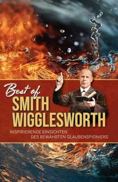 Best of Smith Wigglesworth