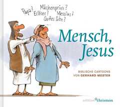 Gerhard Mester - Mensch, Jesus Mensch, Jesus