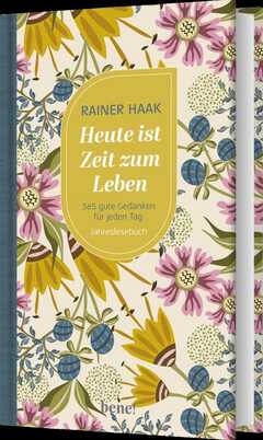 Rainer Haak - Heute ist Zeit zum Leben Heute ist Zeit zum Leben