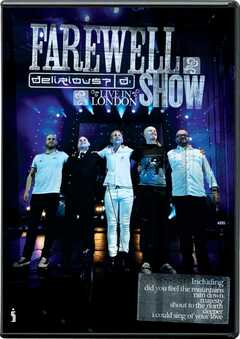 Delirious? - Farewell Show Farewell Show