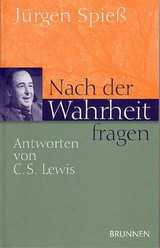Jürgen Spieß - Nach der Wahrheit fragen Nach der Wahrheit fragen