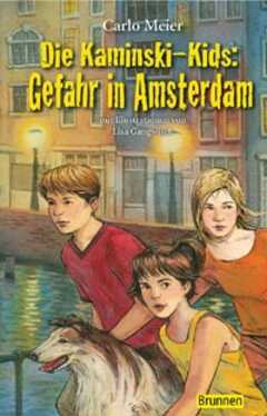 Die Kaminski-Kids: Gefahr in Amsterdam (Taschenbuch)