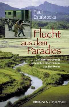 Paul Estabrooks - Flucht aus dem Paradies Flucht aus dem Paradies