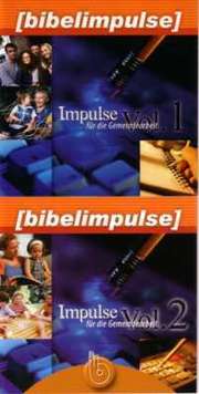 Bibelimpulse Vol. 1 und Vol. 2 Bibelimpulse Vol. 1 und Vol. 2