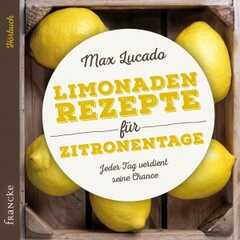 Limonadenrezepte für Zitronentage - Hörbuch