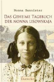 Das geheime Tagebuch der Nonna Lisowskaja