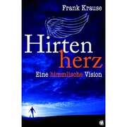 Frank Krause - Hirtenherz Hirtenherz