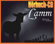 John R. Cross - Das Lamm - Hörbuch Das Lamm - Hörbuch
