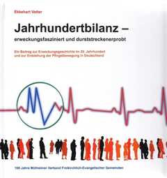 Ekkehart Vetter - Jahrhundertbilanz- erweckungsfasziniert und durststreckenerprobt Jahrhundertbilanz- erweckungsfasziniert und durststreckenerprobt