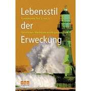 Jost Bittner - Stefan Haas - Lebensstil der Erweckung - Teil 3 Lebensstil der Erweckung - Teil 3