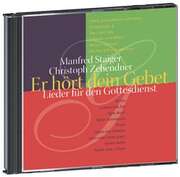 Christoph Zehendner - Manfred Staiger - Er hört dein Gebet Er hört dein Gebet