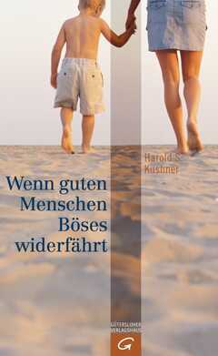 Wenn guten Menschen Böses wiederfährt