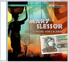CD: Mary Slessor - Die Giftprobe von Calabar