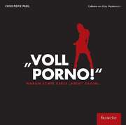 Christoph Pahl - Voll Porno - Hörbuch Voll Porno - Hörbuch
