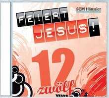 CD: Feiert Jesus! 12