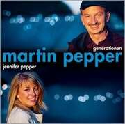 Uli Kringler - Martin Pepper - Jennifer Pepper - CD: Generationen CD: Generationen
