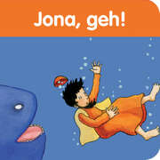 Judith Arndt - Jona, geh! Jona, geh!