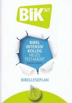 Bibel Intensiv Kolleg - Neues Testament - Bibelleseplan