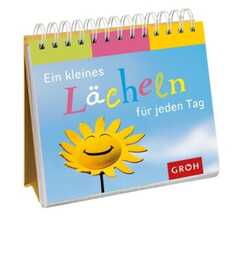 Ein kleines Lächeln für jeden Tag - Aufstellbuch Ein kleines Lächeln für jeden Tag - Aufstellbuch
