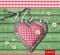 Von ganzem Herzen - Aufstellbuch Von ganzem Herzen - Aufstellbuch