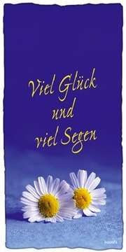 Handtuch "Viel Glück und viel Segen" Handtuch "Viel Glück und viel Segen"