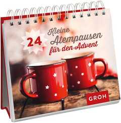 24 kleine Atempausen für den Advent - Aufstellbuch 24 kleine Atempausen für den Advent - Aufstellbuch