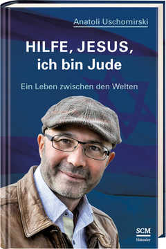 Hilfe, Jesus, ich bin Jude