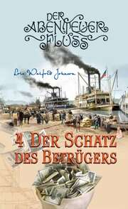 Lois Walfrid Johnson - Franziska Sägesser - Der Schatz des Betrügers Der Schatz des Betrügers