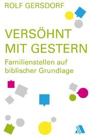 Rolf Gersdorf - Versöhnt mit gestern Versöhnt mit gestern