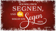 Schokoladengrüße "Ich will dich segnen" (40g) Schokoladengrüße "Ich will dich segnen" (40g)