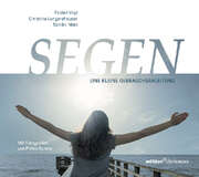 Fabian Vogt - Christine Lungershausen - Sandra Matz - Segen Segen