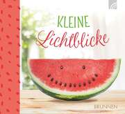 Irmtraud Fröse-Schreer - Kleine Lichtblicke Kleine Lichtblicke